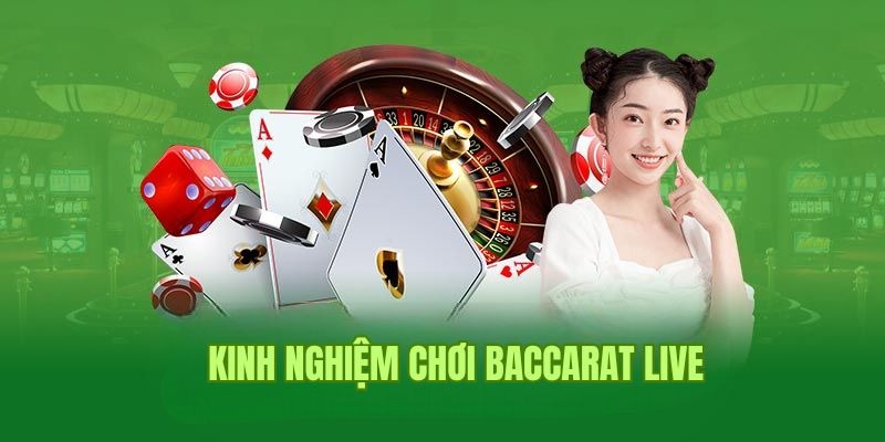 Kinh Nghiệm Chơi Baccarat Live BJ88 Từ Chuyên Gia Lâu Năm