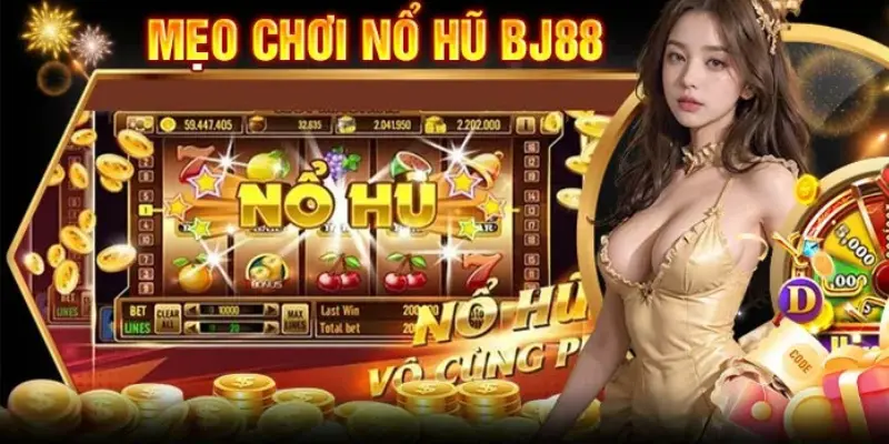 Tận dụng thời điểm vàng để áp dụng mẹo chơi nổ hũ tại BJ88.