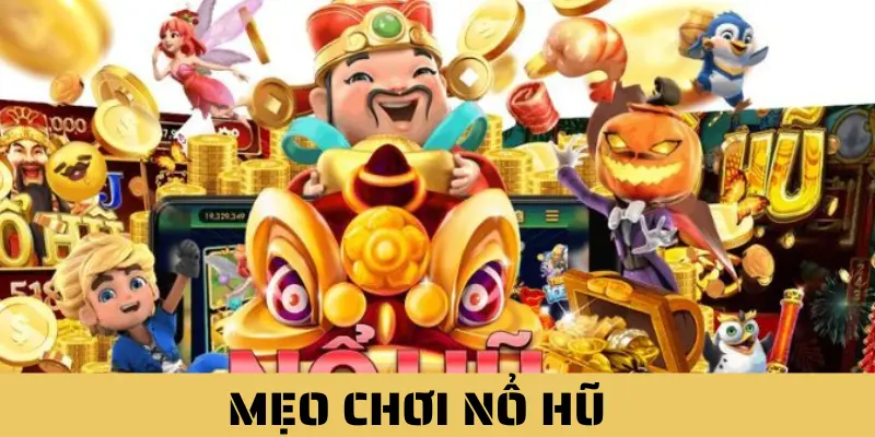 Mẹo Chơi Nổ Hũ Tại BJ88 – Nắm Bí Kíp, Nhận Tiền Khủng